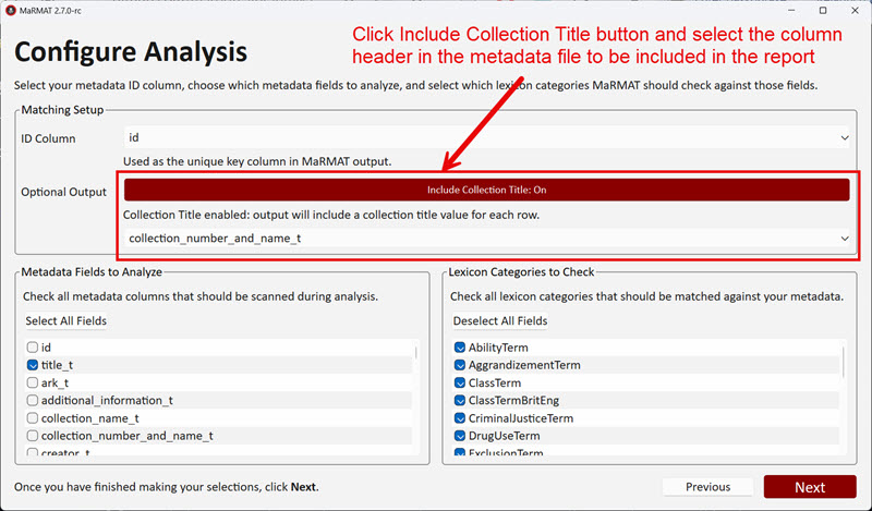 Screenshot of MaRMAT's Configure Analysis screen where users can include a Collection Title in reporting output by clicking on button of "Include Collection Title".